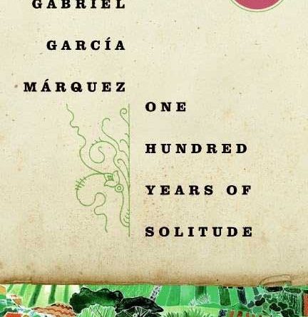 One Hundred Years of Solitude